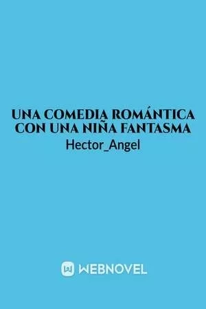 Portada de Una comedia romántica con una niña fantasma.