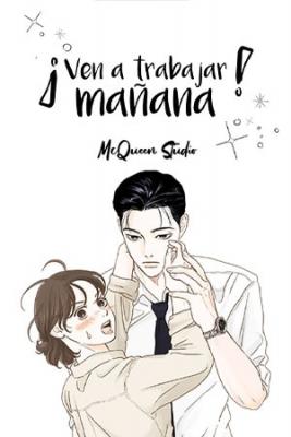 Portada de Ven A Trabajar Manana