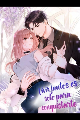 Portada de Vivir Juntos Es Solo Para Enamorarte