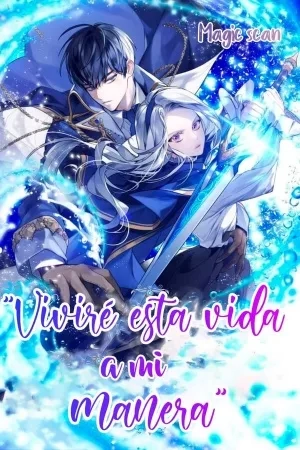 Portada de Viviré esta vida a mi manera