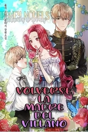 Portada de Volverse la madre del villano