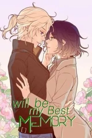 Portada de Will Be My Best Memory