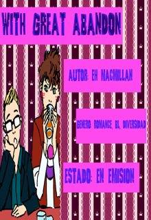 Portada de With Great Abandon