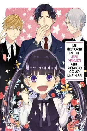 Portada de Yakuza no Oooyabun ga Youjo ni Umarekawatta Hanashi