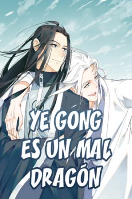 Portada de Ye Gong Es Un Mal Dragon