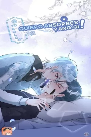 Portada de Yo solo quiero absorber Yang-Qi